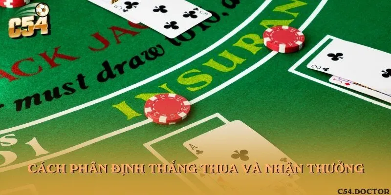Cách phân định thắng thua và nhận thưởng